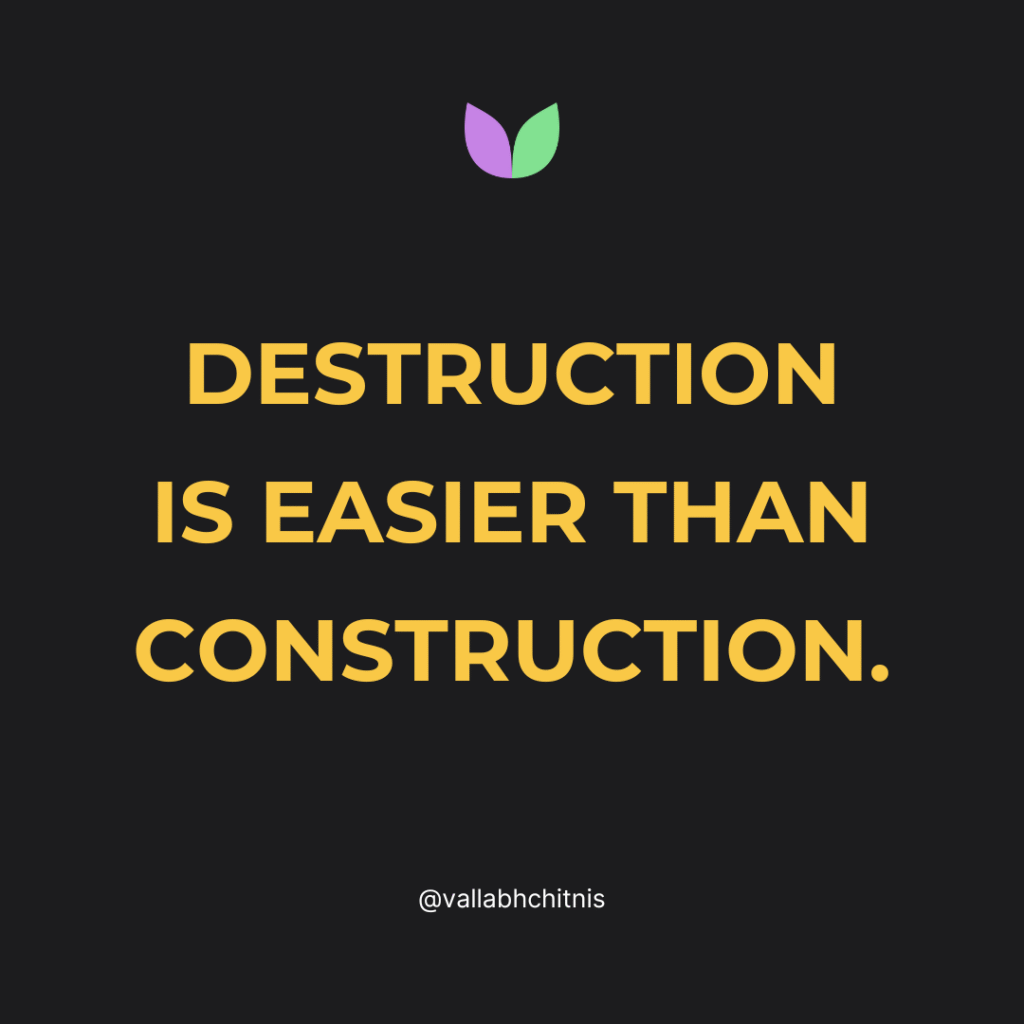 Vallabh Chitnis - IntuiWell - Destruction is Easier than Construction