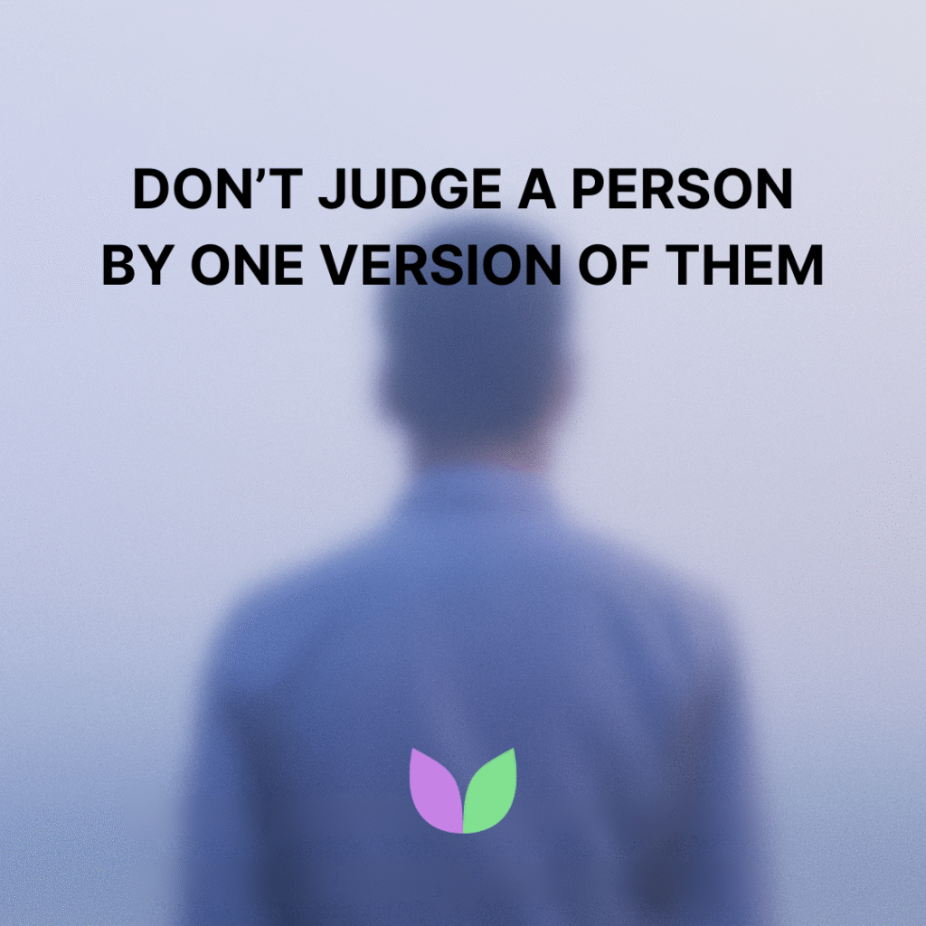 Vallabh Chitnis - IntuiWell - Don't Judge a Person by One Version of Them