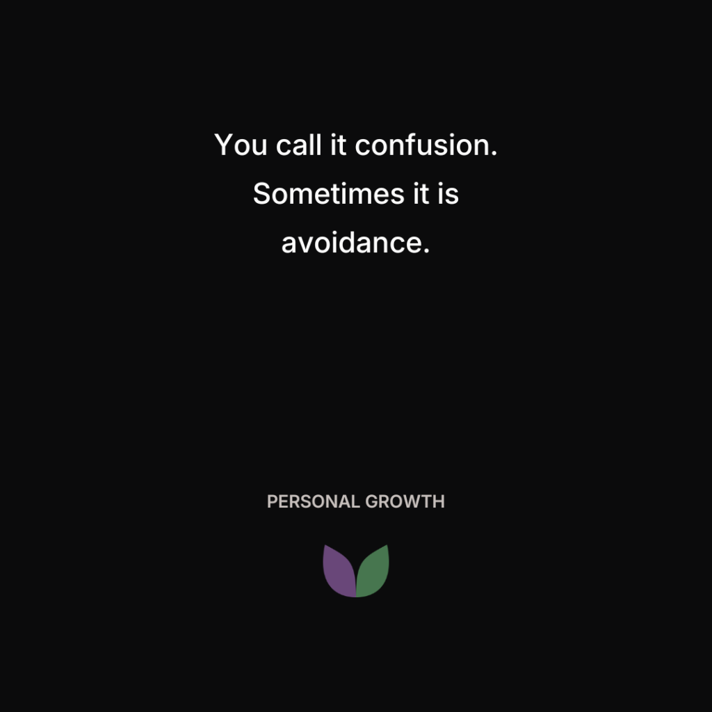IntuiWell - When Confusion Is Actually Avoidance